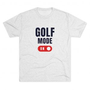 Golf Mode Tri-Blend Tee